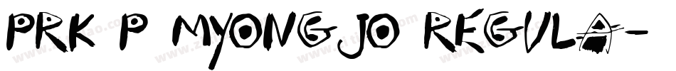 PRK P Myongjo Regula字体转换